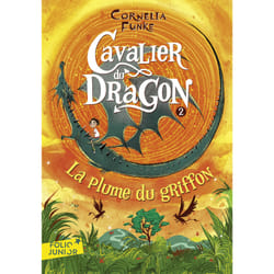Cavalier du dragon Tome 2 : la plume du Griffon