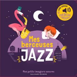 ISBN Mes berceuses Jazz, Français, 12 pages