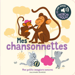 Mes chansonnettes : des sons à écouter, des images à regarder
