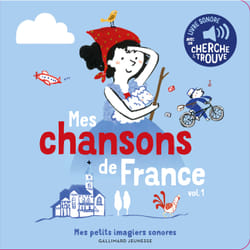 Mes chansons de France Tome 1