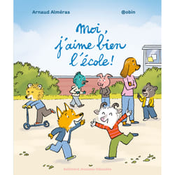 ISBN Moi, j'aime bien l'école !
