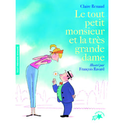Le tout petit monsieur et la très grande dame