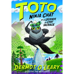 Toto ninja chat et la légende du chat sauvage