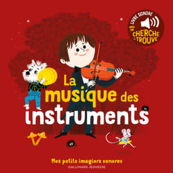 La musique des instruments : des sons à écouter, des images à regarder