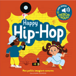 Happy hip-hop ! des sons à écouter, des images à regarder