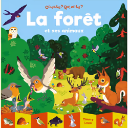 ISBN La forêt et ses animaux, Français, 14 pages