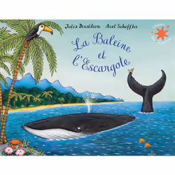 ISBN La Baleine et l'Escargote, Français, 32 pages