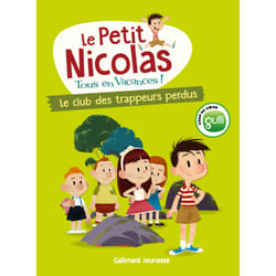 Le petit nicolas, tous en vacances Tome 1 : le club des trappeurs perdus