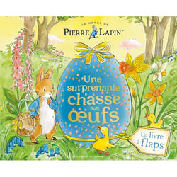 Le monde de Pierre Lapin : Une surprenante chasse aux oeufs