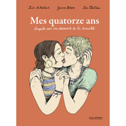 Mes quatorze ans : enquête sur ma découverte de la sexualité