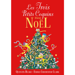 Les trois petits coquins fêtent Noëll