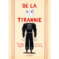 De la tyrannie : vingt leçons du XXe siècle