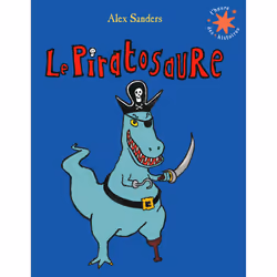 ISBN Le Piratosaure, Français, 40 pages