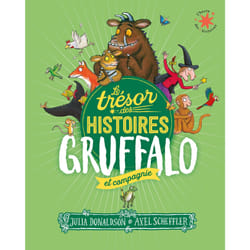 Le trésor des histoires : Gruffalo et compagnie