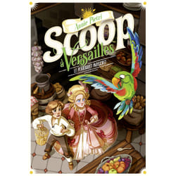 Scoop à Versailles Tome 4 : le perroquet indiscret