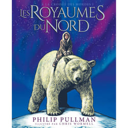 À la croisée des mondes Tome 1 : les royaumes du nord