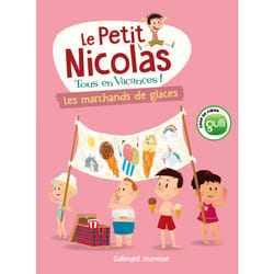 Le petit nicolas, tous en vacances Tome 3 : les marchands de glaces