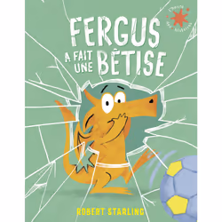 ISBN Fergus a fait une bêtise, Français, 32 pages