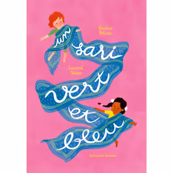 ISBN Un sari vert et bleu, Français, 32 pages