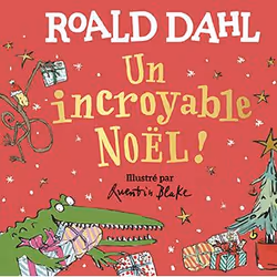 ISBN Un incroyable Noël !, Français, 16 pages