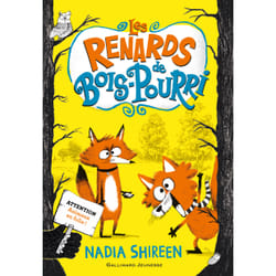 Les renards de Bois-Pourri Tome 1