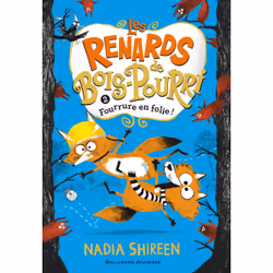 ISBN Les renards de Bois-Pourri, Français, 256 pages
