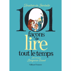 ISBN 101 façons de lire tout le temps, Français, 128 pages