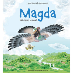 Magda Tome 4 : vole avec le vent