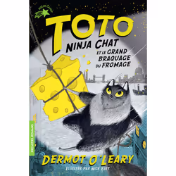 ISBN Toto Ninja chat et le grand braquage du fromage, Français, 192 pages