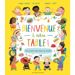 Bienvenue à notre table ! A la rencontre des saveurs du monde !