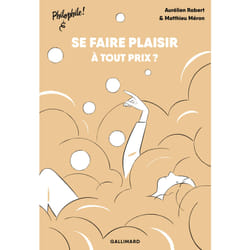 Se faire plaisir... à tout prix ?