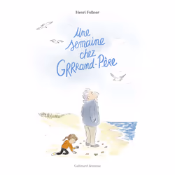ISBN Une semaine chez Grrrand-Père, Français, 40 pages
