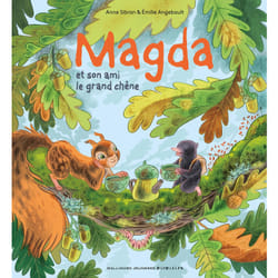 Magda Tome 3 : et son ami le grand chêne