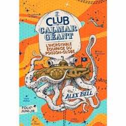 ISBN Le Club du Calmar Géant, Français, 368 pages