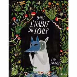 ISBN Dans l'habit du loup, Français, 128 pages