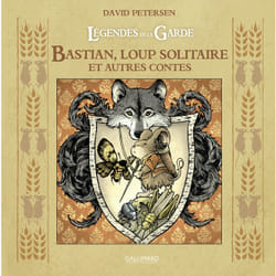 Légendes de la Garde : Bastian, loup solitaire