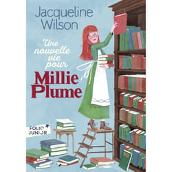 Millie Plume Tome 2 : une nouvelle vie pour Millie Plume