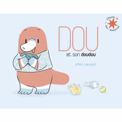 ISBN Dou et son doudou, Français, 32 pages