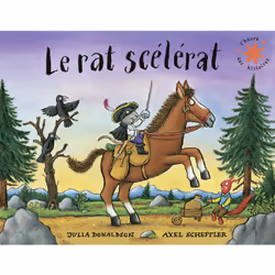 ISBN Le rat scélérat, Français, 32 pages