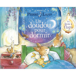 Le monde de Pierre Lapin : Un doudou pour dormir