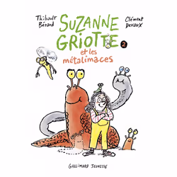 ISBN Suzanne Griotte et les métalimaces, Français, 176 pages