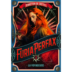 Furia Perfax Tome 2 : La Voyageuse
