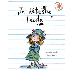 Je déteste l'école