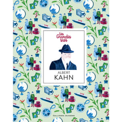 Les grandes vies : Albert Kahn