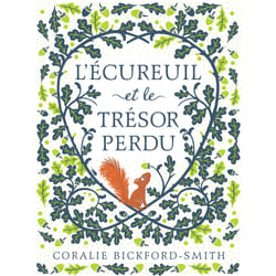 L'écureuil et le trésor perdu