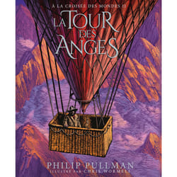 À la croisée des mondes Tome 2 : la tour des anges