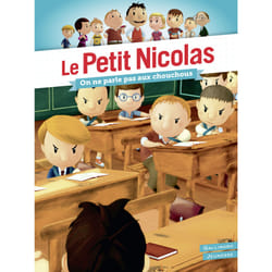 Le petit Nicolas Tome 16 : on ne parle pas aux chouchous !