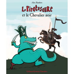 Le Piratosaure et le Chevalier Noir