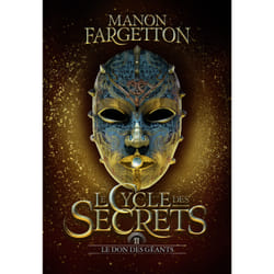 Le cycle des secrets Tome 2 : Le don des géants