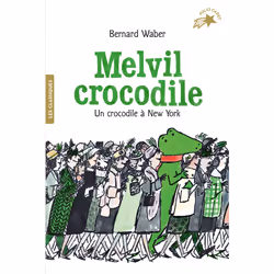 ISBN Melvil crocodile, Français, 64 pages